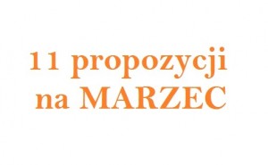 propozycje_na_marzec